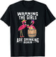 Warning The Girls Are Drinking Again Wine Drinker Flamingos T-Shirt - T-Shirt | Black