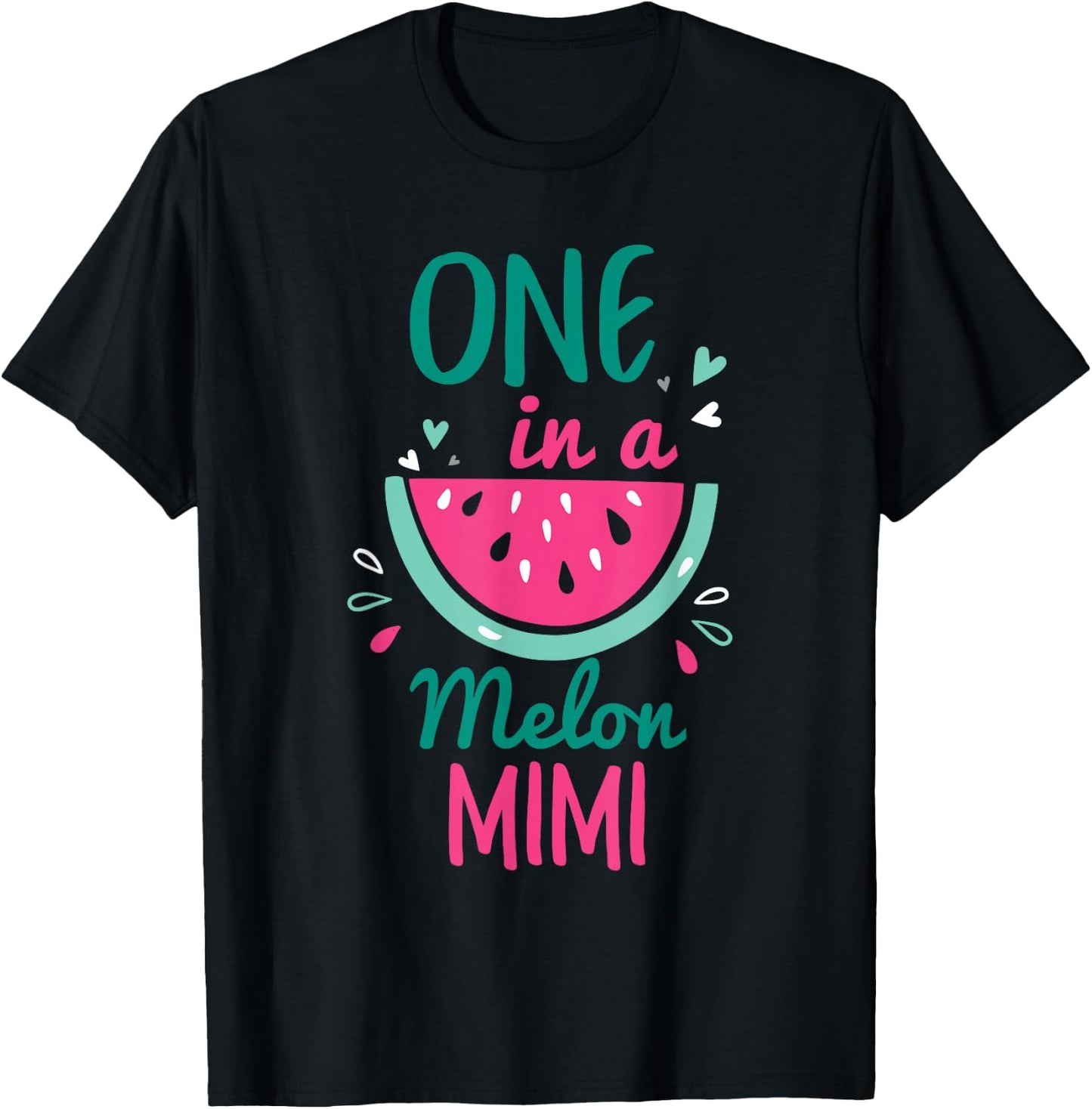 One In A Melon Mimi Watermelon Shirt Family Matching T-Shirt - T-Shirt | Black