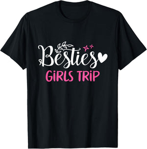 Besties Girls Trip Best Friends Weekend Vacation Girl Cruise T-Shirt - T-Shirt | Black