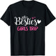 Besties Girls Trip Best Friends Weekend Vacation Girl Cruise T-Shirt - T-Shirt | Black