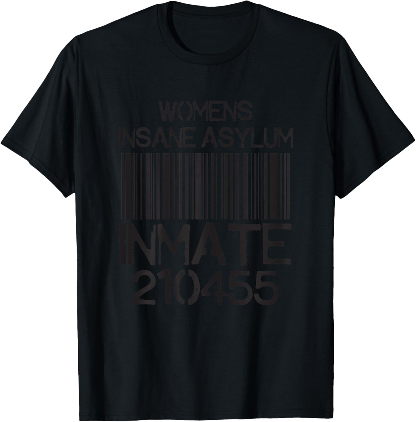Psych Ward Jail Funny Halloween Costume Insane Asylum Inmate T-Shirt - T-Shirt | Black