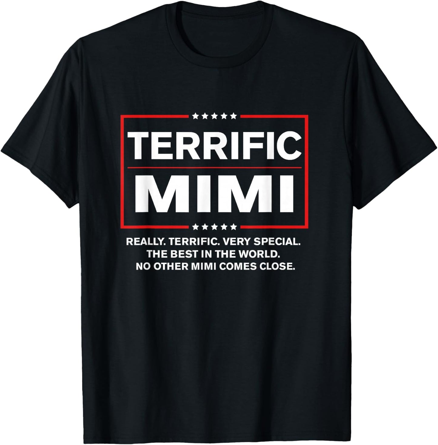 Terrific Mimi Funny Trump Mimi T-Shirt - T-Shirt | Black