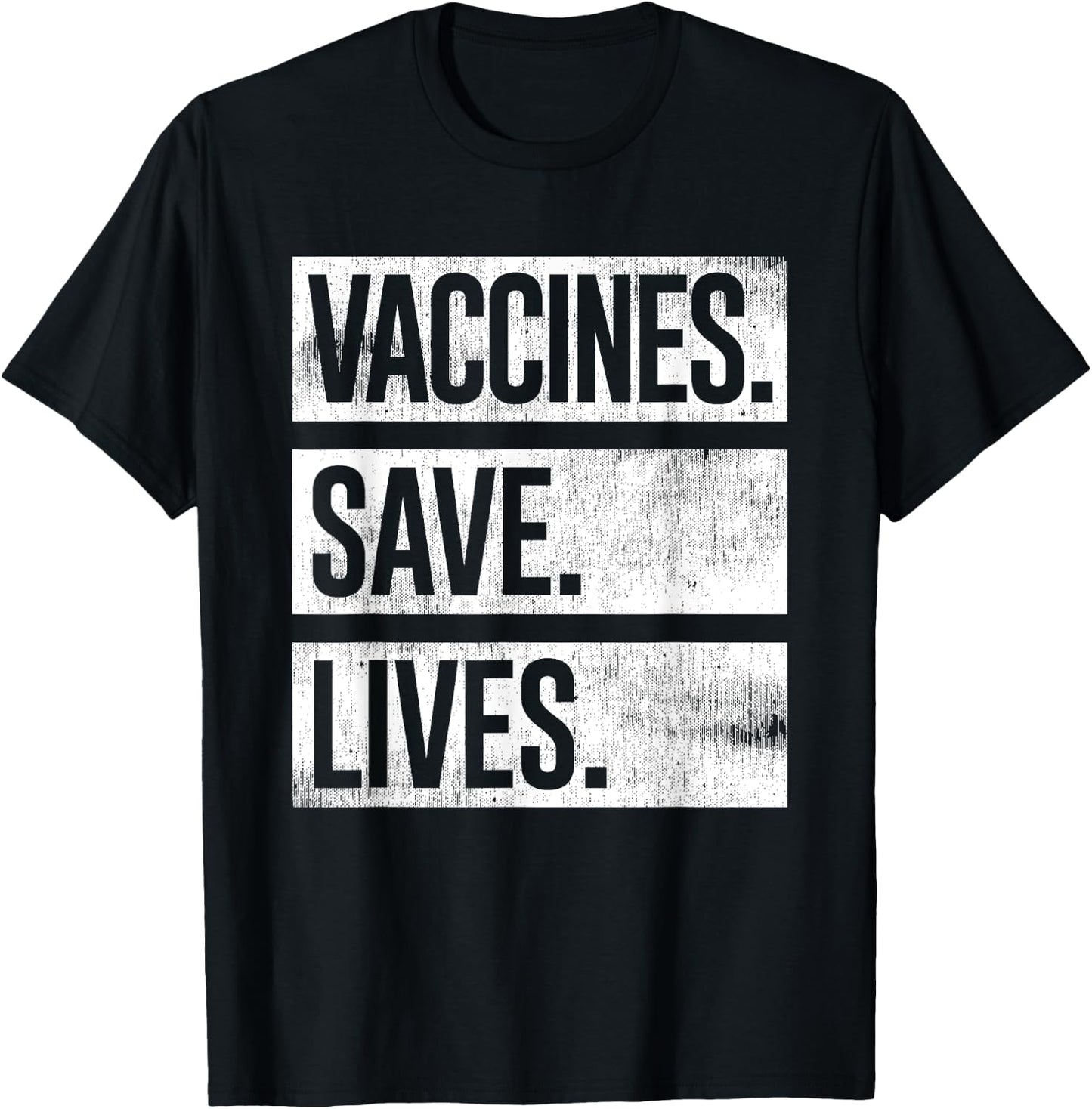 Cool Distressed Pro Vaccine - Vaccines Save Lives T-Shirt - T-Shirt | Black
