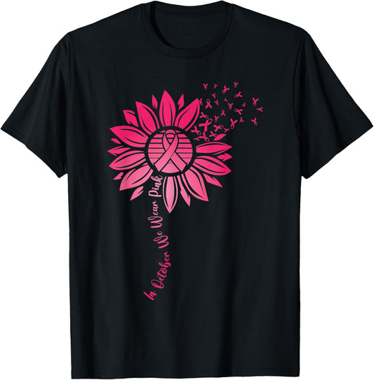 in October we Wear Pink Sunflower Breast Cancer Awareness T-Shirt - T-Shirt | Black
