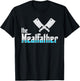 The Meatfather Butcher and Butcher Gift T-Shirt - T-Shirt | Black