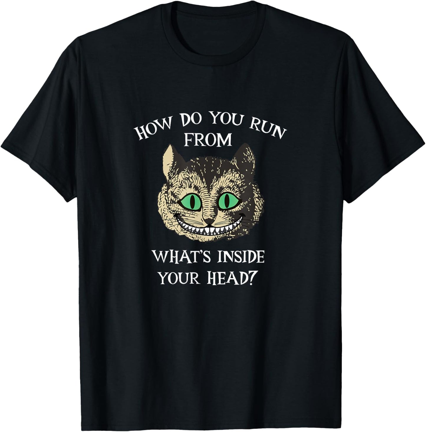 Alice In Wonderland - Cheshire Cat Quote T-Shirt - T-Shirt | Black