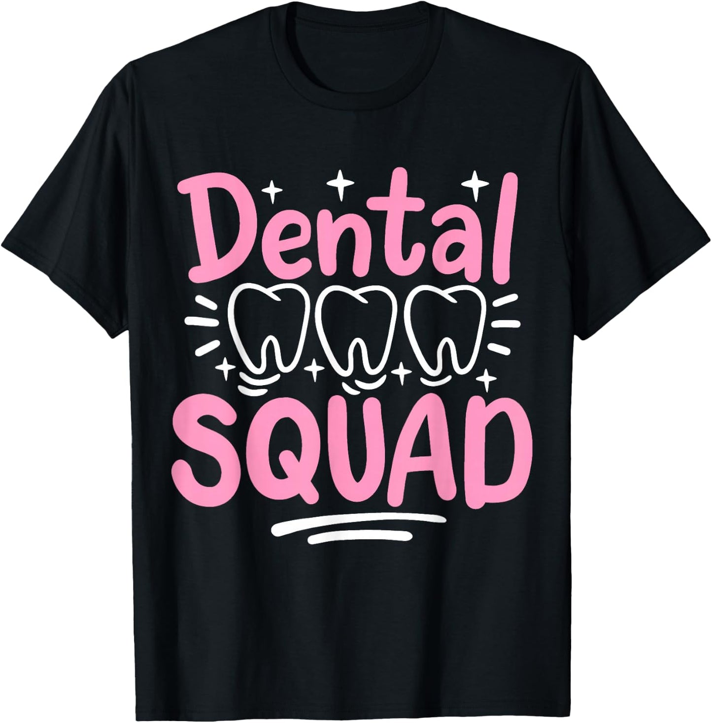 Dentist Dental Assistant Dental Hygienist Dentistry T-Shirt - T-Shirt | Black