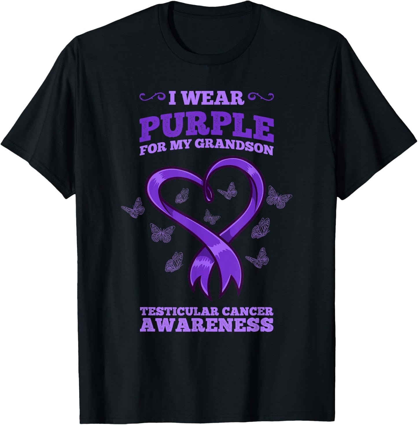 I Wear Purple For My Grandson Testicular Cancer Awareness T-Shirt - T-Shirt | Black