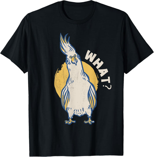 Cockatiel. What? What's up? T-Shirt - T-Shirt | Black