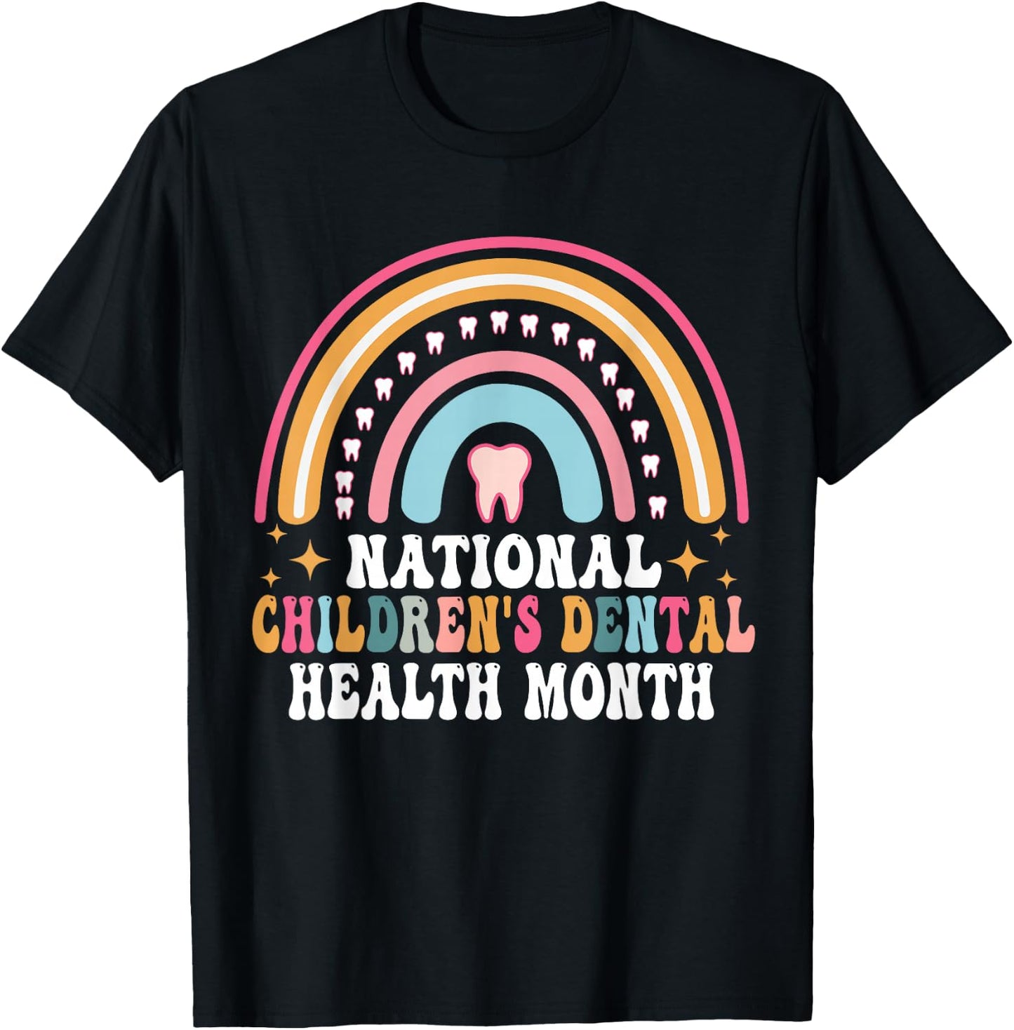 Dental Health National Children's Dental Health Month Teeth T-Shirt - T-Shirt | Black
