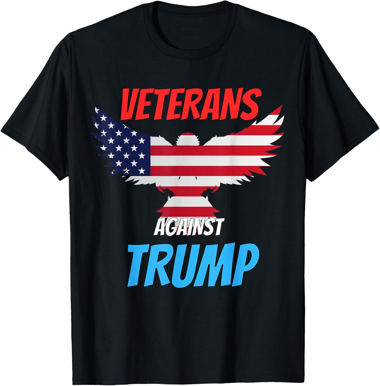 Veterans Against Trump Funny Anti Trump Apparel T-Shirt - T-Shirt | Black