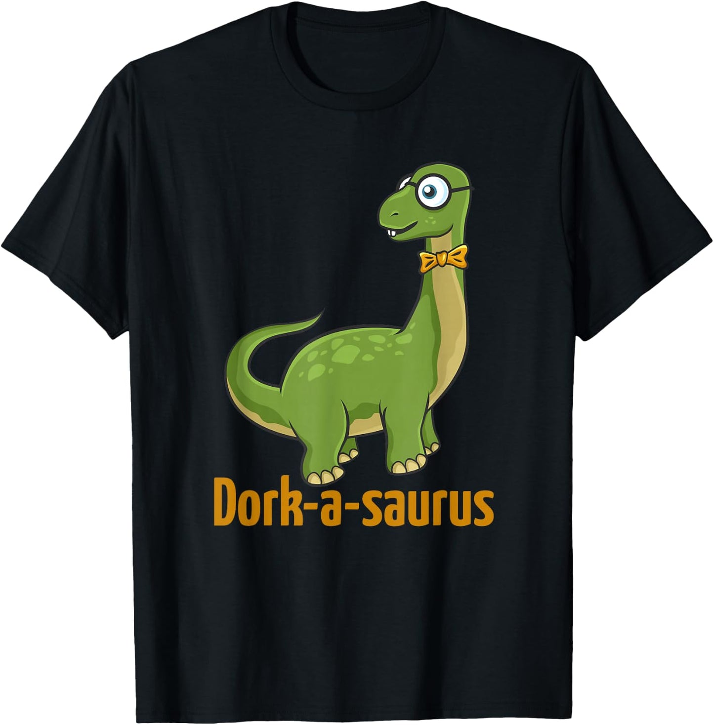 "Dorkasaurus" Funny Dorky Dinosaur - Men & Women T-Shirt - T-Shirt | Black