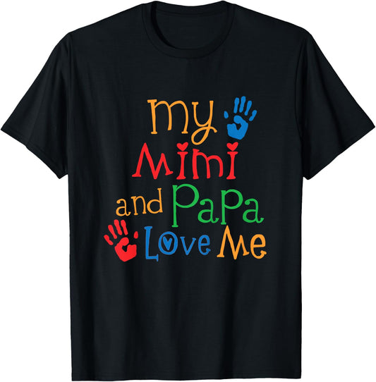 Kids My Mimi and Papa Love Me Grandchild T-Shirt - T-Shirt | Black