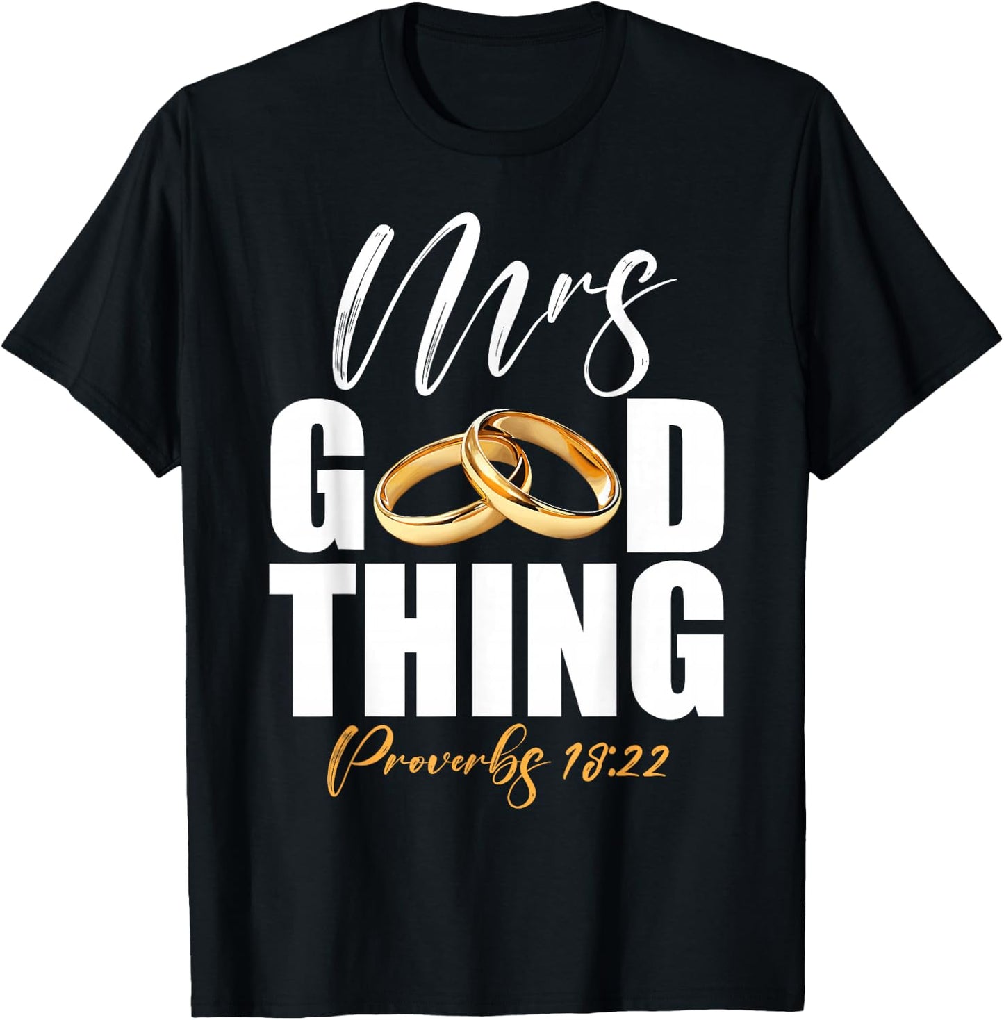 He Who Finds A Wife Finds A Good Thing Men Husband Marriages T-Shirt - T-Shirt | Black