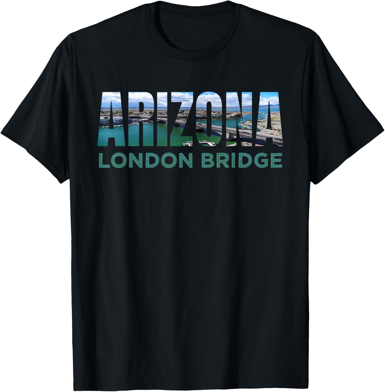 London Bridge Lake Havasu City Arizona Tourist Attraction Az T-Shirt - T-Shirt | Black