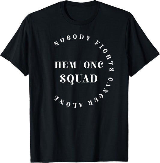 Oncology Hematology Nurse Squad Pediatric Hem/Onc Doctor T-Shirt - T-Shirt | Black