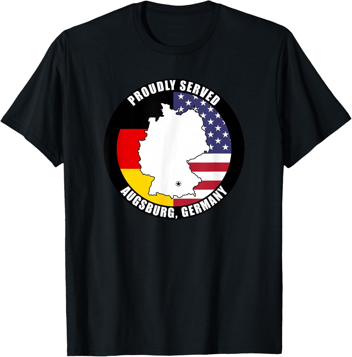 Proudly Served Augsburg Germany Military Veteran Army Vet T-Shirt - T-Shirt | Black