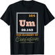 Periodic Table Um The Element Of Confusion, Chemical Element T-Shirt - T-Shirt | Black