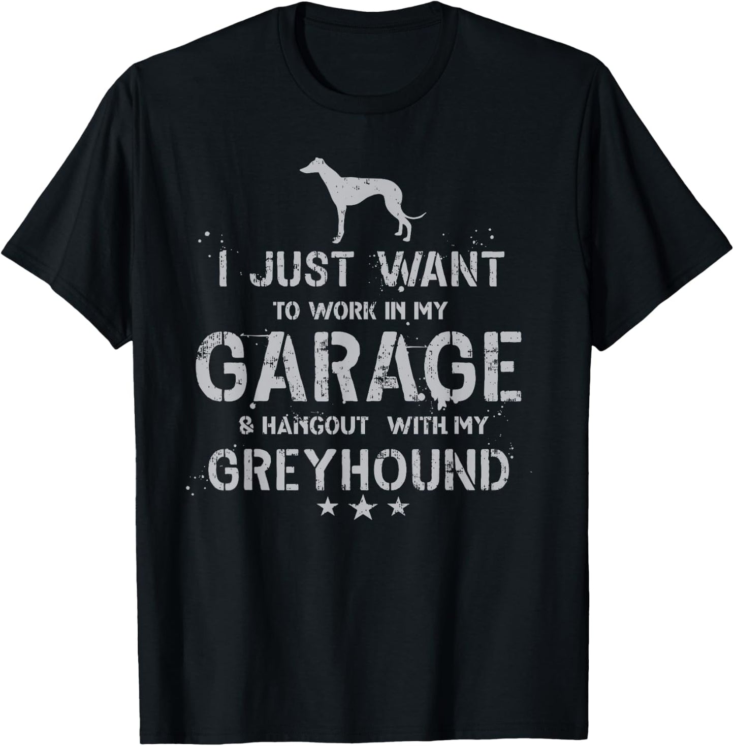 Funny Greyhound Dad Garage Men Hang T-Shirt - T-Shirt | Black