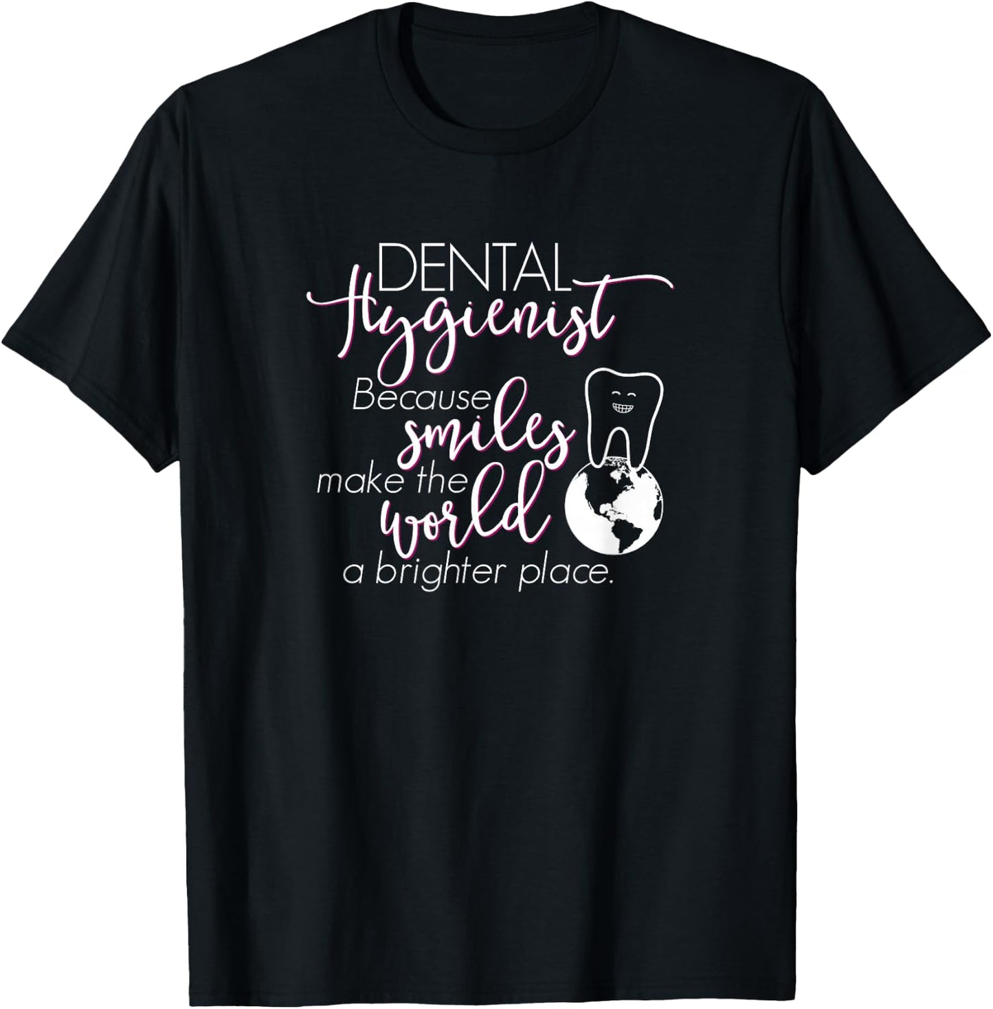 RDH Dental Hygienist Shirt Gift, Smiles World Brighter T-Shirt - T-Shirt | Black