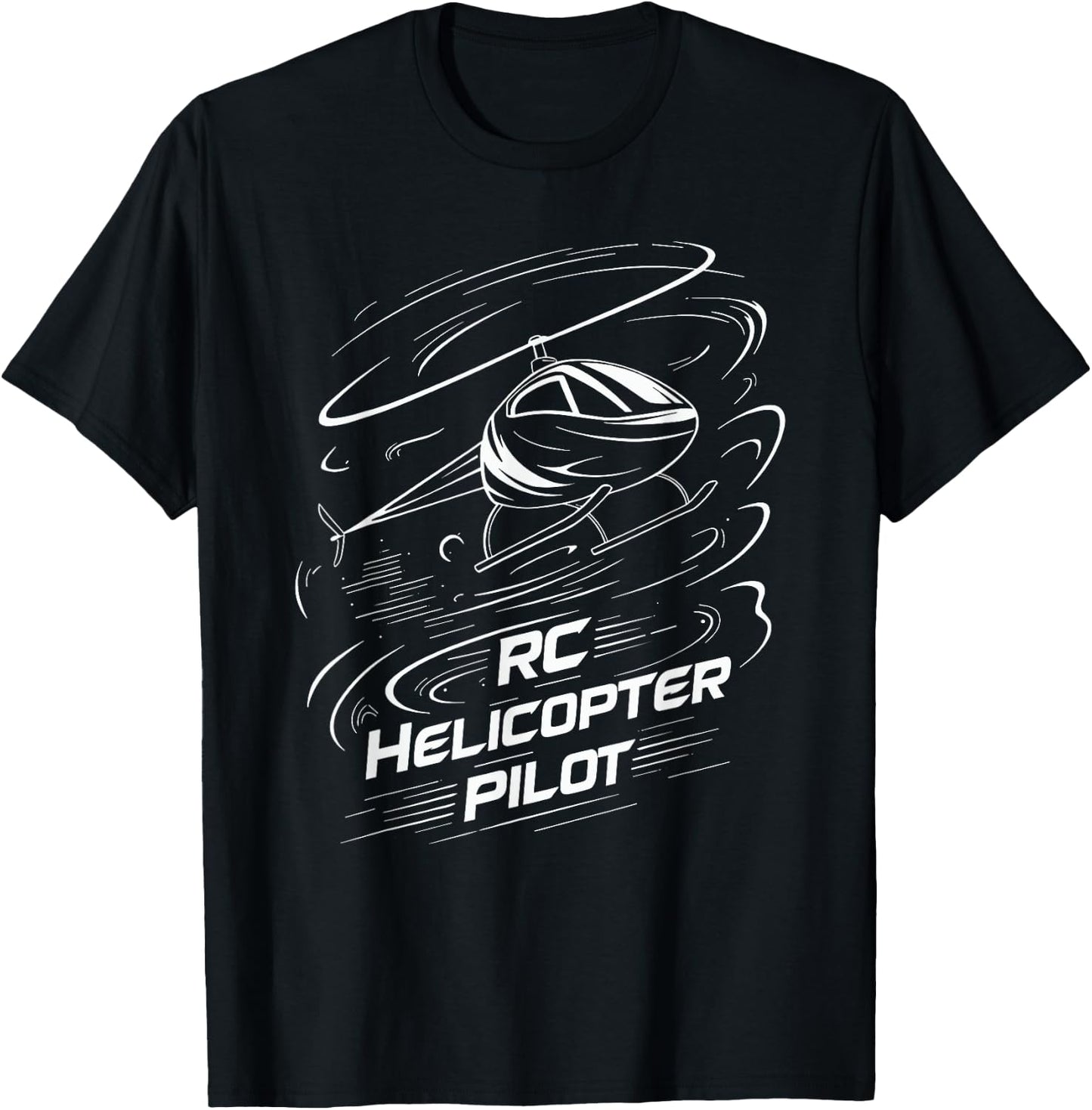 Remote Controlled Flying Funny RC Helicopter Pilot T-Shirt - T-Shirt | Black