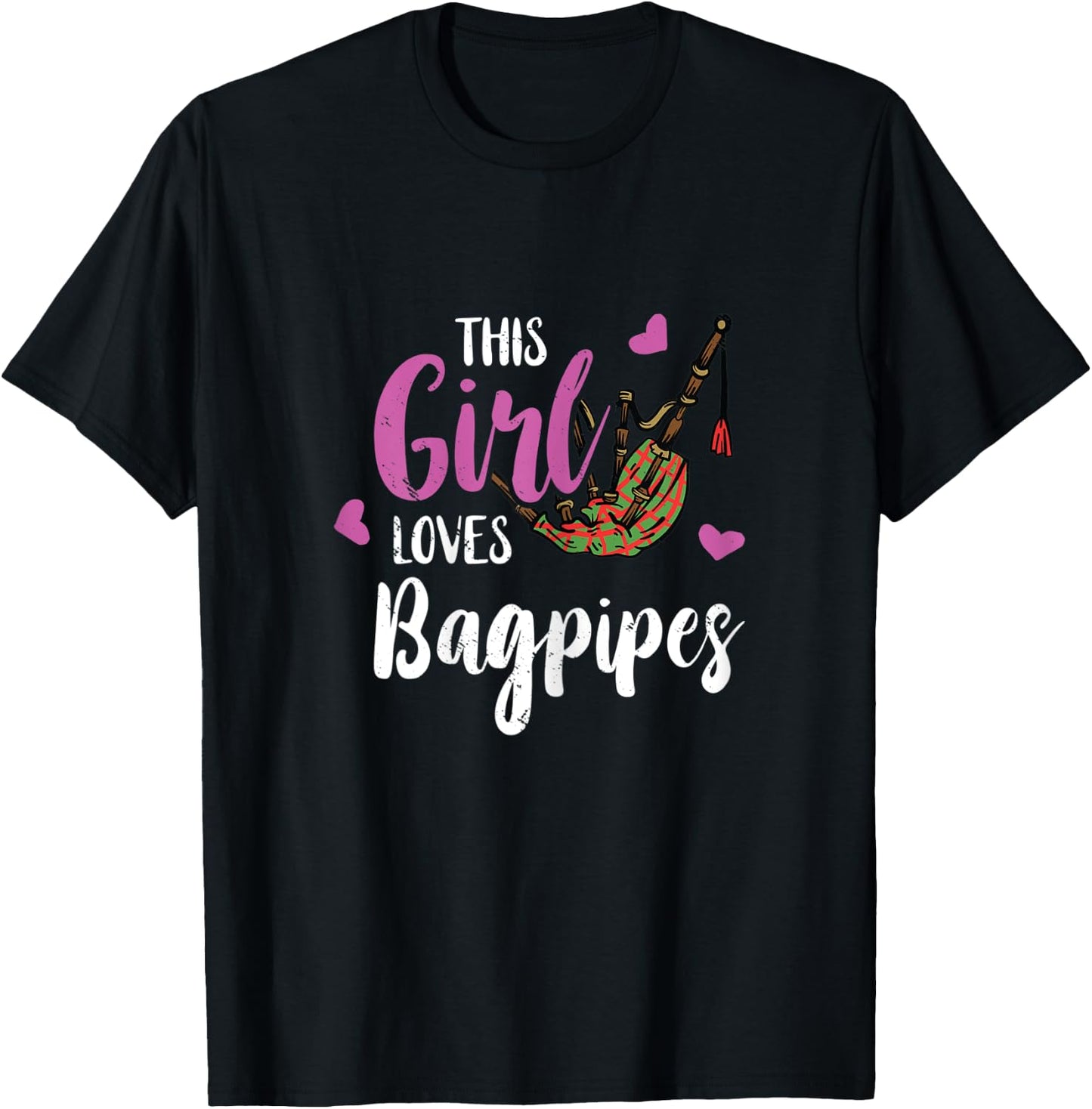 Bagpipe This Girl Loves Funny Bagpipe Scottish Bagpiper T-Shirt - T-Shirt | Black
