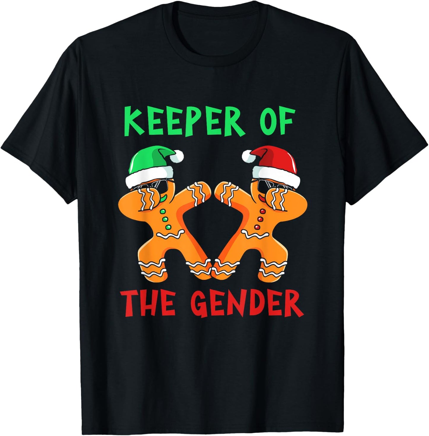 Gingerbread Gender Reveal Keeper Of The Gender T-Shirt - T-Shirt | Black