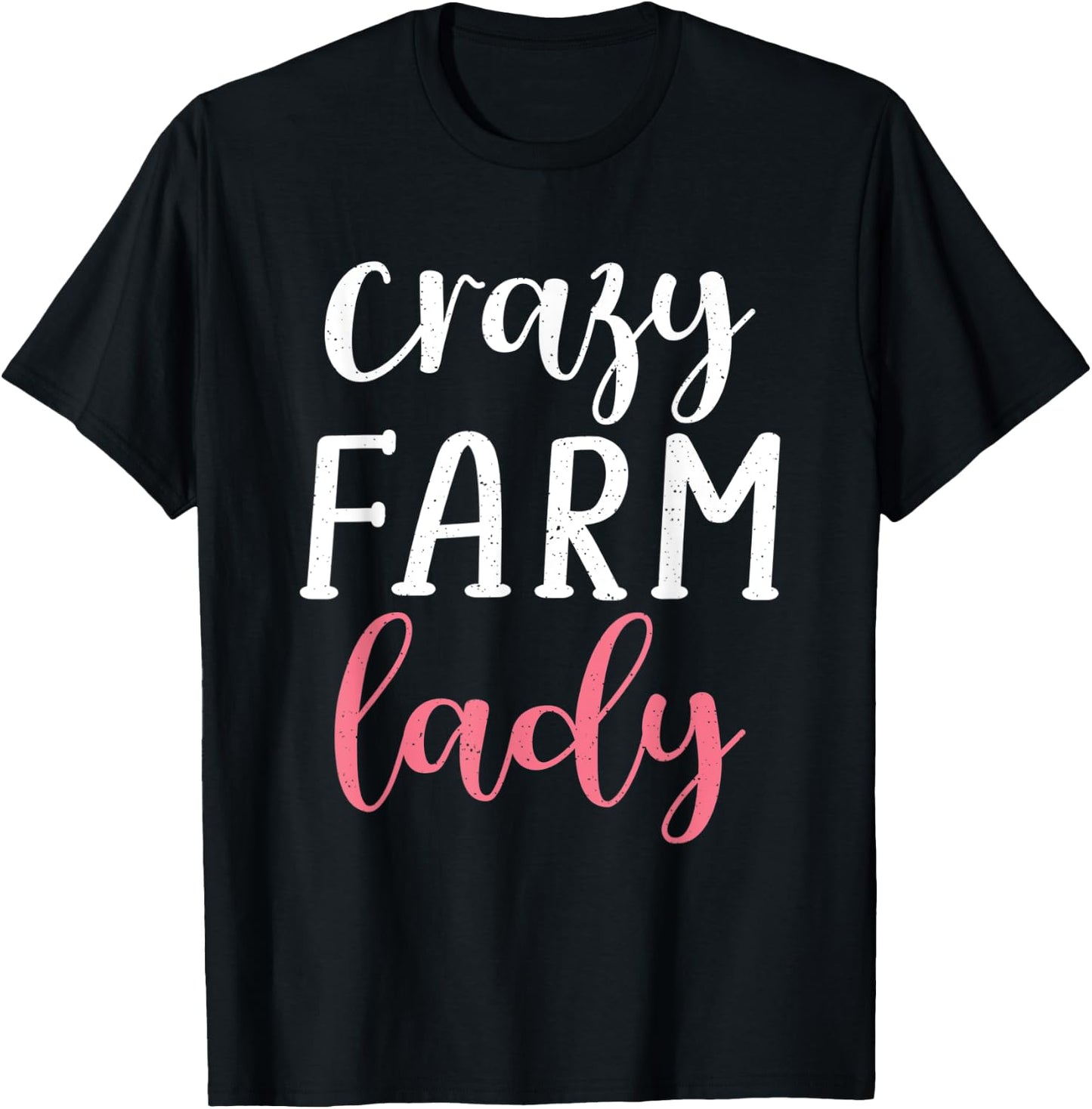 Crazy Farmer Lady Farm Lover Farming T-Shirt - T-Shirt | Black