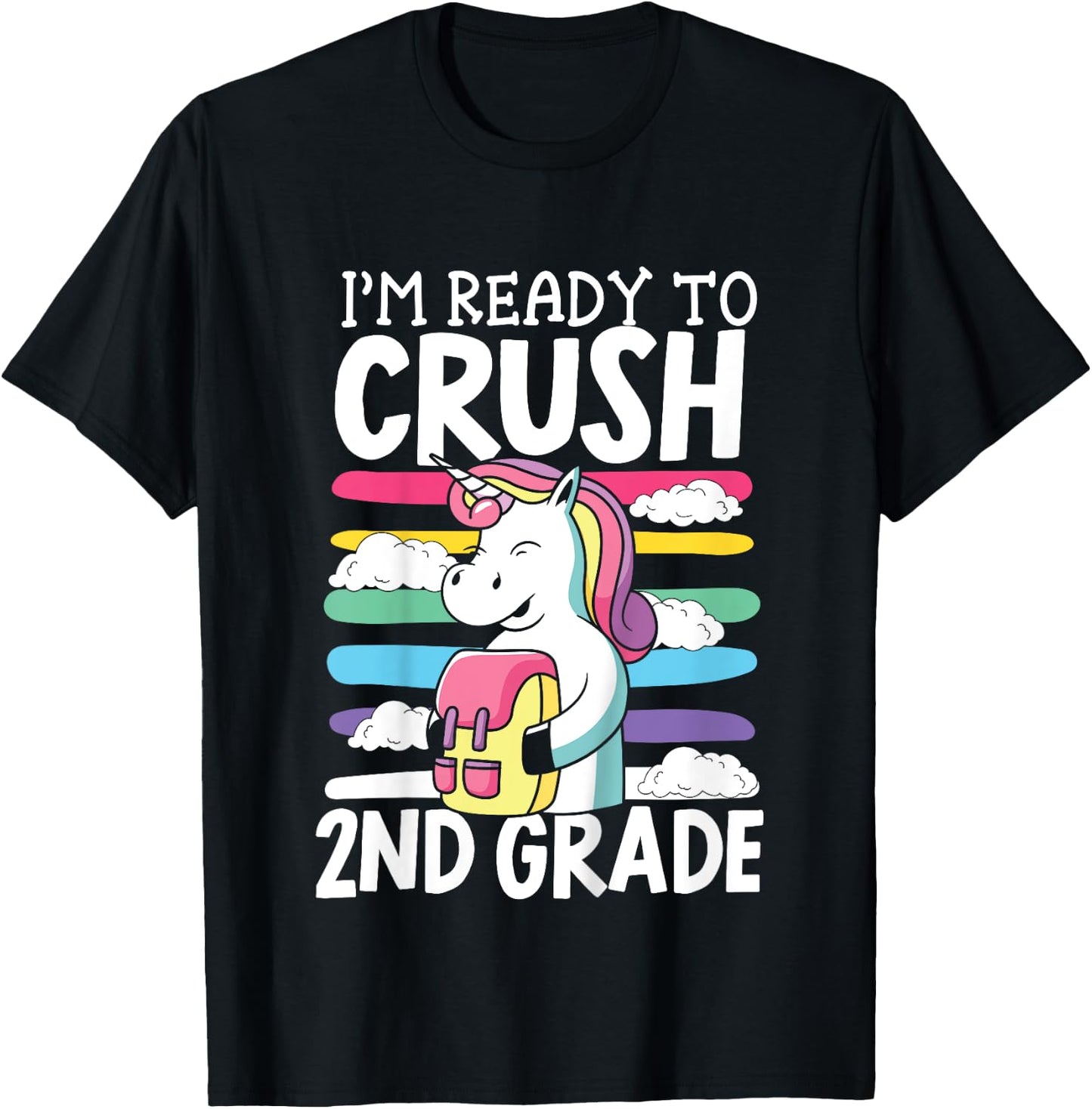 Kids I'm Ready To Crush 2nd Grade First Day Of School T-Shirt - T-Shirt | Black