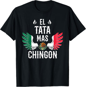 El Tata Mas Chingon Spanish Dad Mexican Flag Eagle T-Shirt - T-Shirt | Black