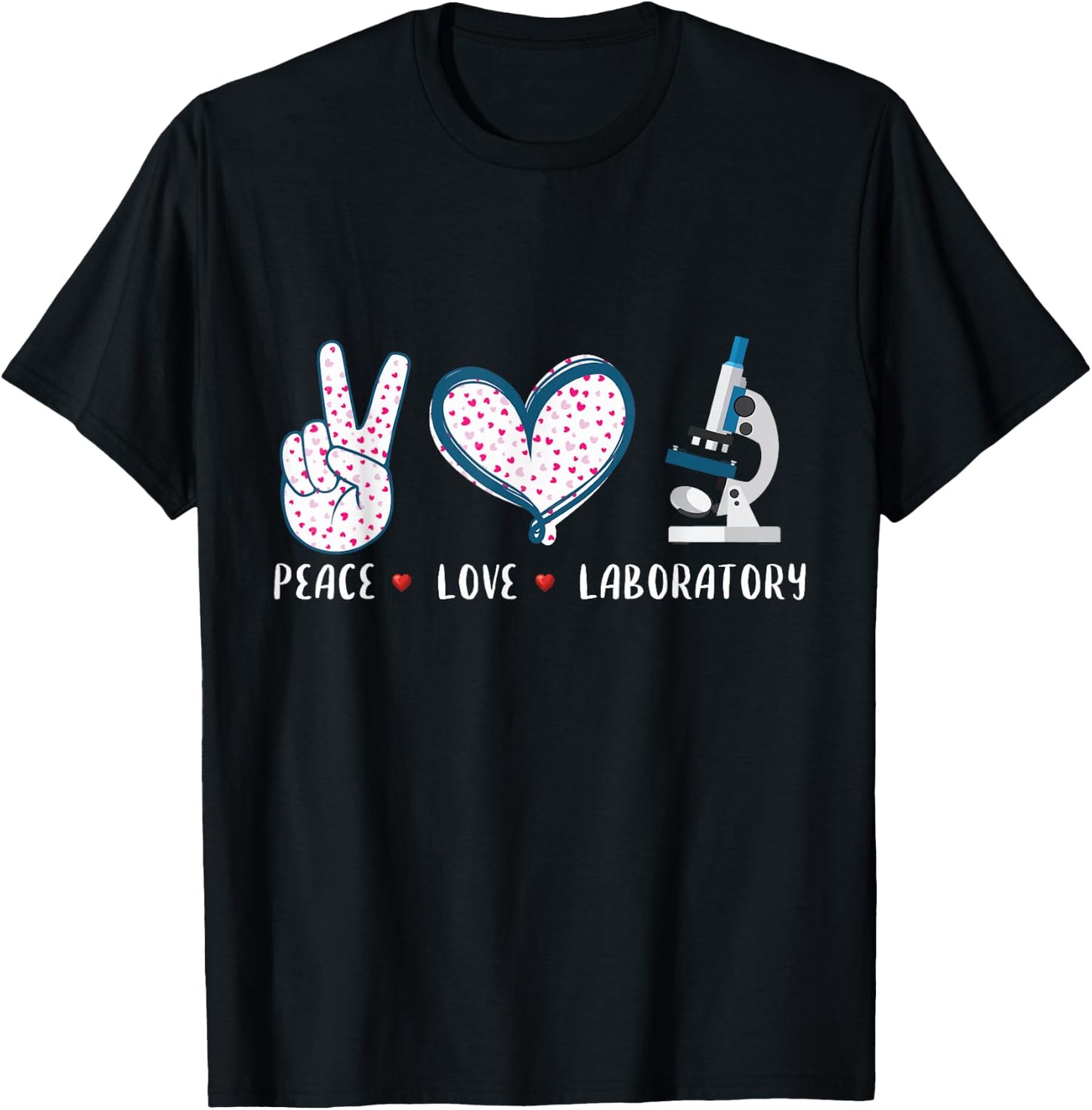 Peace Love Laboratory Lab Research Gifts Women T-Shirt - T-Shirt | Black