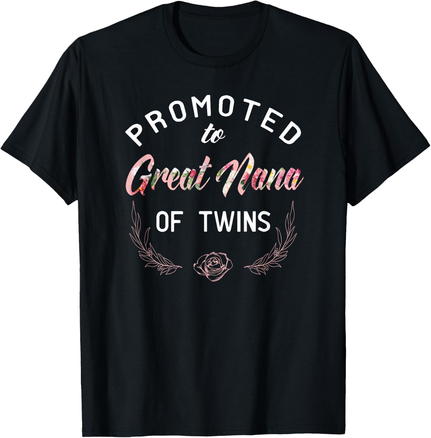 Great Nana of Twins Pregnancy Announcement T-Shirt - T-Shirt | Black