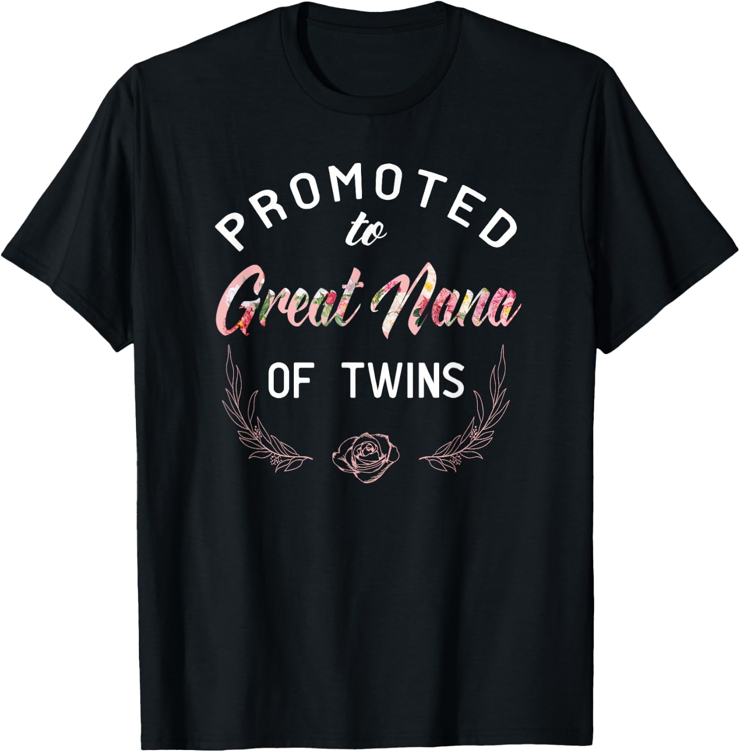 Great Nana of Twins Pregnancy Announcement T-Shirt - T-Shirt | Black