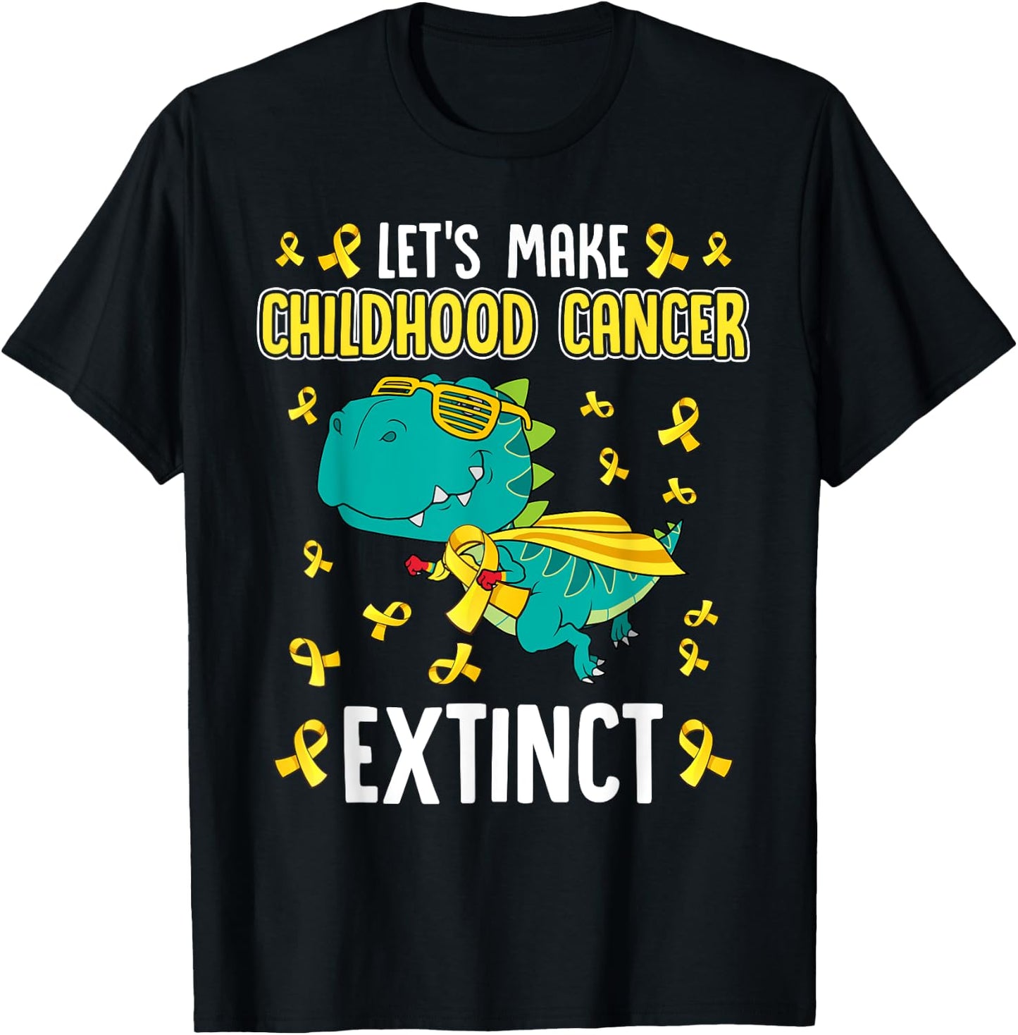 T-Rex Dinosaur Make Childhood Cancer Extinct Funny Awareness T-Shirt - T-Shirt | Black
