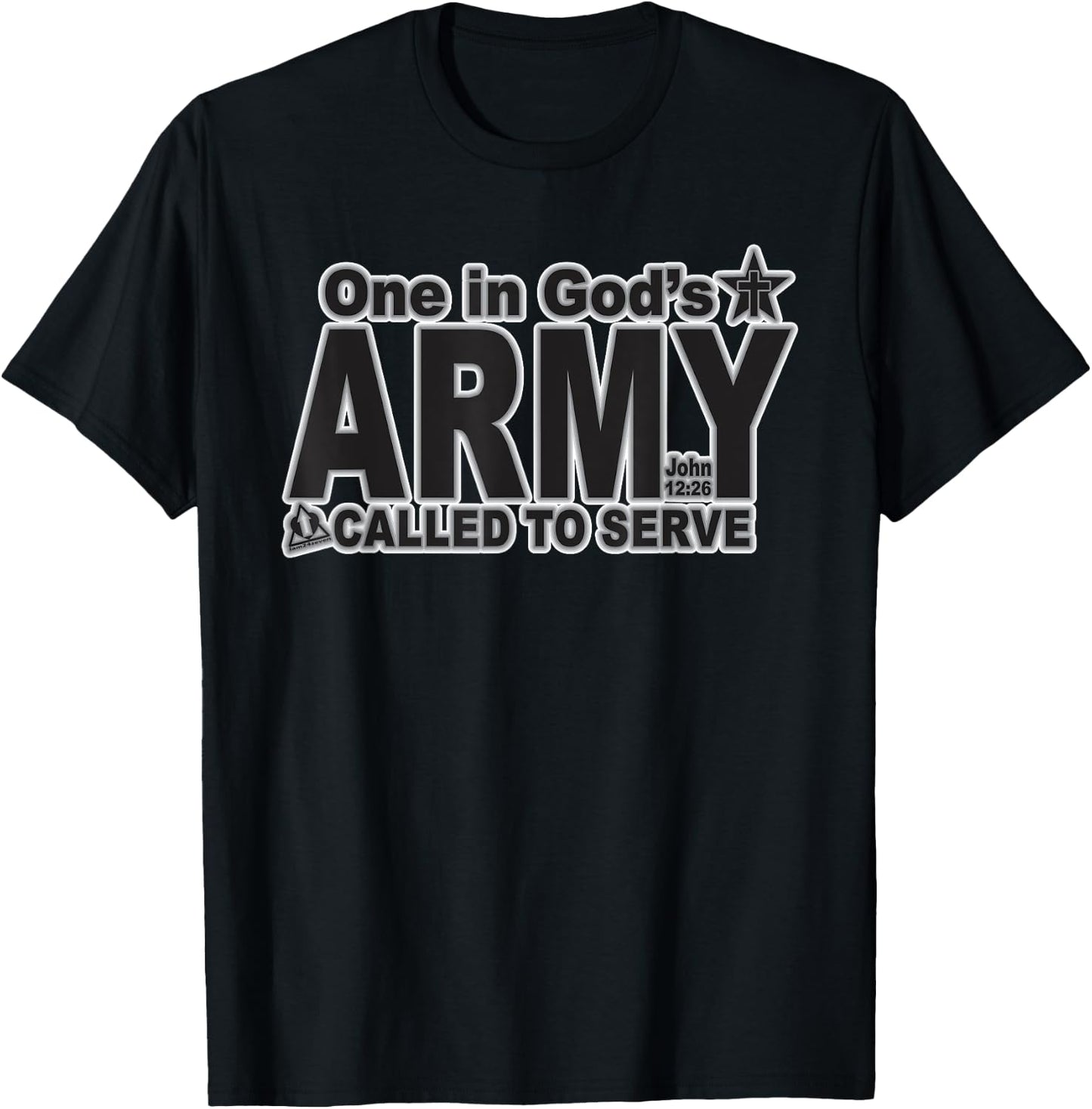 One in God's Army Called to Serve T-Shirt - T-Shirt | Black