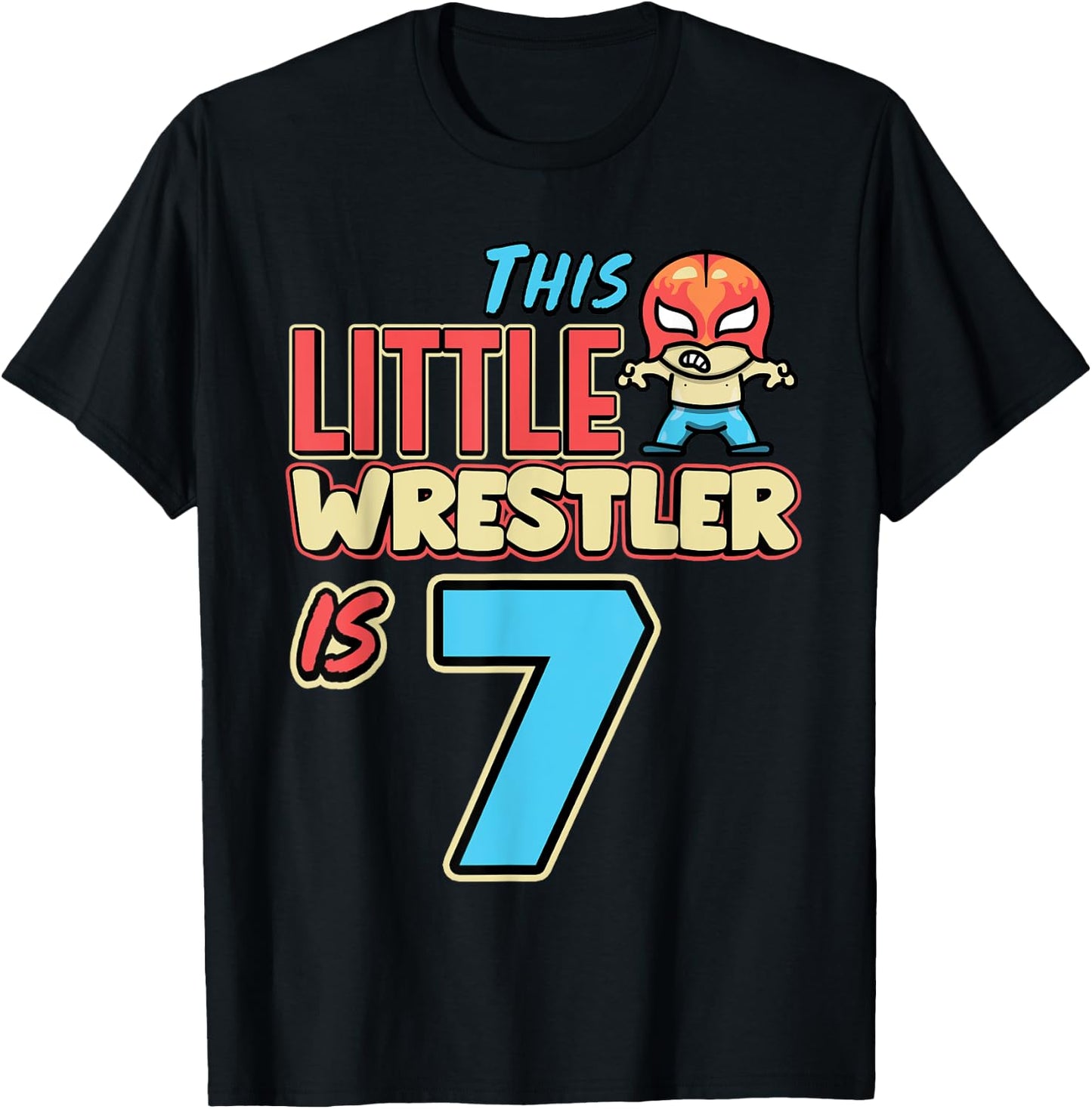 Wrestling Birthday This Little Wrestler Is 7th Birthday T-Shirt - T-Shirt | Black