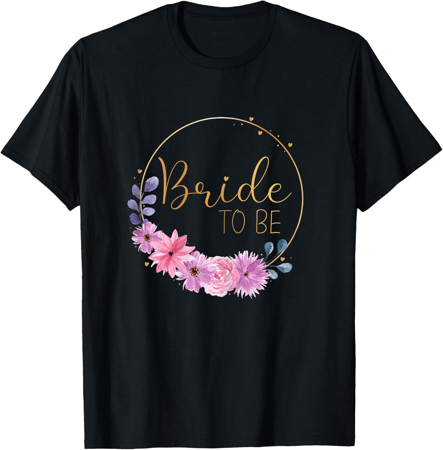 Bride to be Stag Night Wedding Pink Flowers T-Shirt - T-Shirt | Black