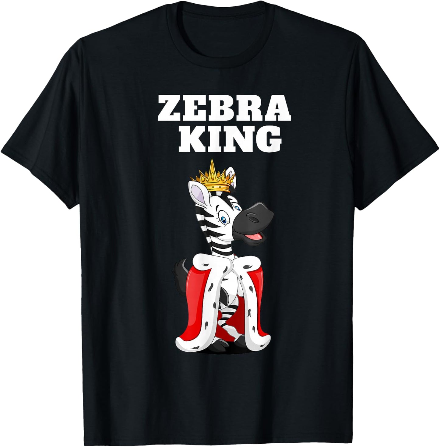 Zebra King Jungle Theme Party Fun Animal African Safari T-Shirt - T-Shirt | Black