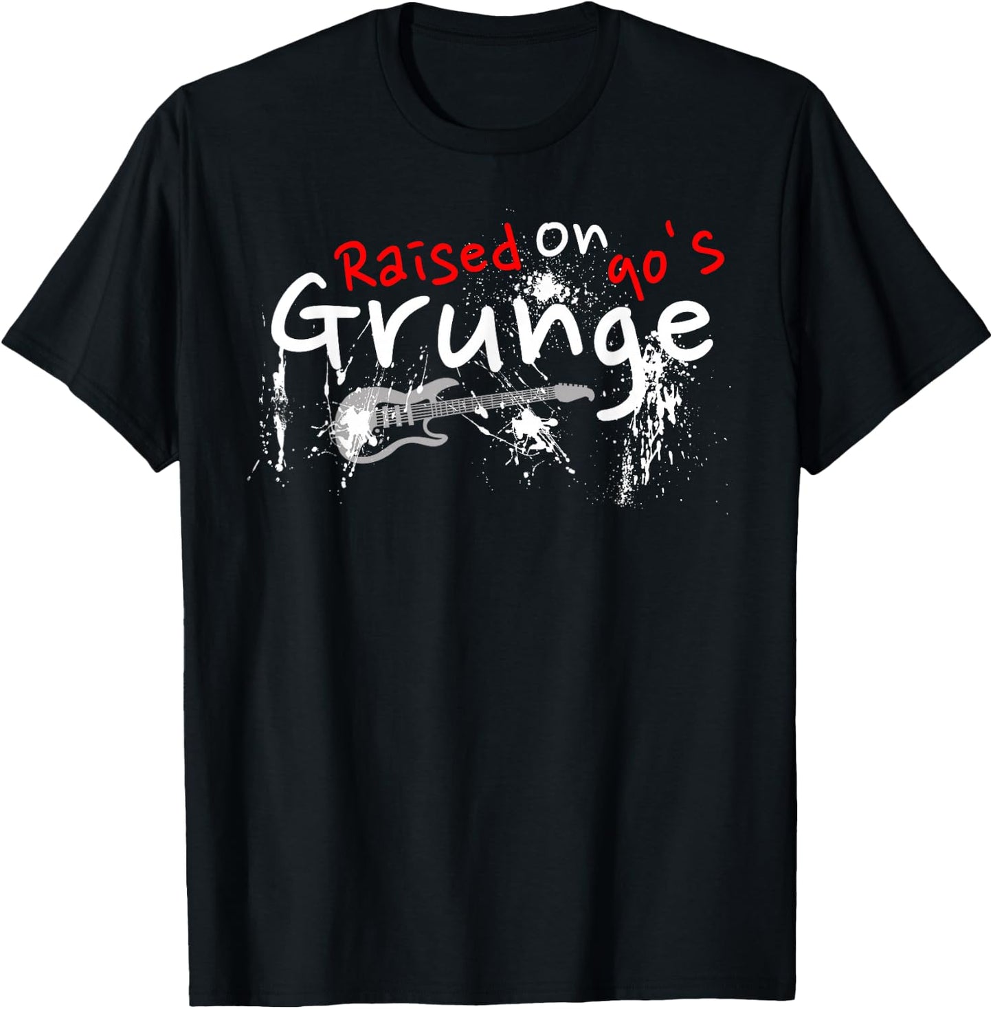 Raised On 90's Grunge Rock Music Lover T-Shirt - T-Shirt | Black