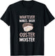 Oyster Moister Shuck Whatever Makes Your Oyster Shucking T-Shirt - T-Shirt | Black
