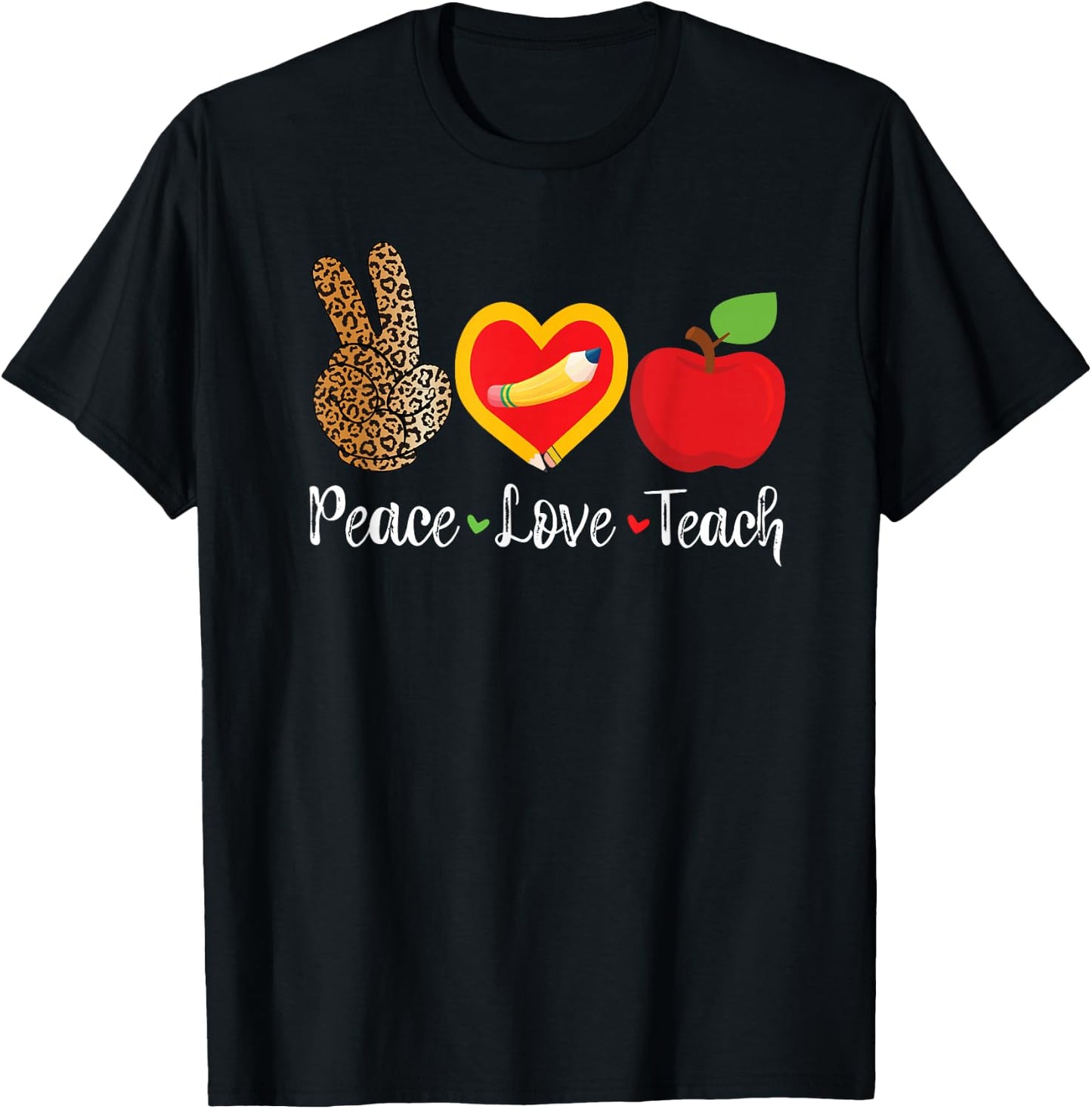 Peace Love Teach Leopard Print Heart Pencil Apple Teacher T-Shirt - T-Shirt | Black