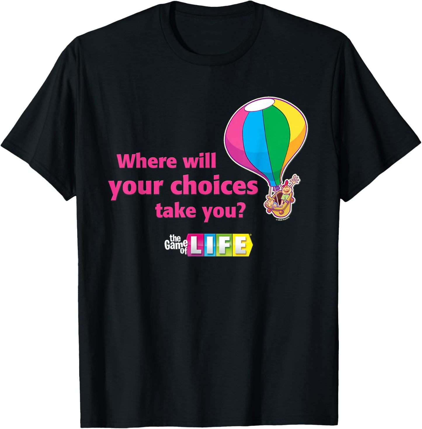 The Game of Life Your Choices T-Shirt - T-Shirt | Black