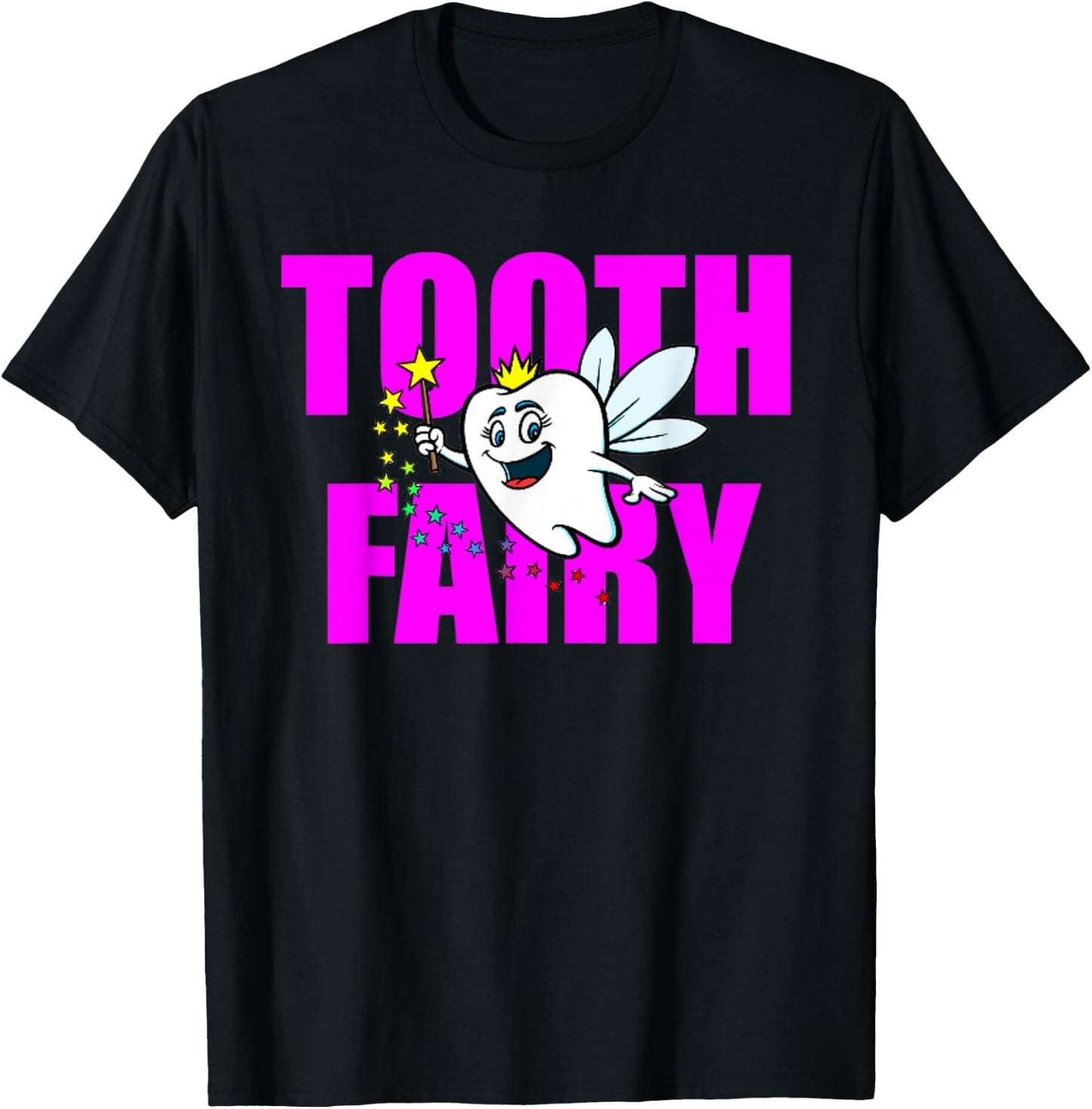 Tooth Fairy Tales Fun Gift T-Shirt - T-Shirt | Black
