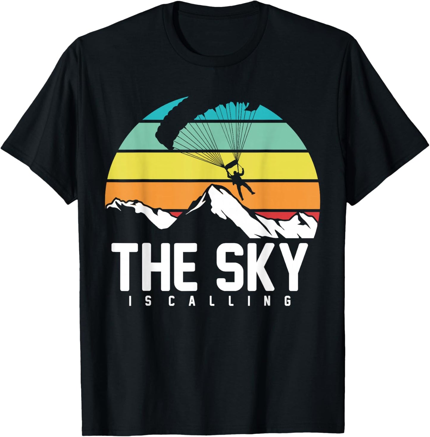 The Sky is Calling | Skydiving Skydive Sky Diving Skydiver T-Shirt - T-Shirt | Black