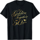 We Are Together - 50 Years - 50th Anniversary Wedding T-Shirt - T-Shirt | Black