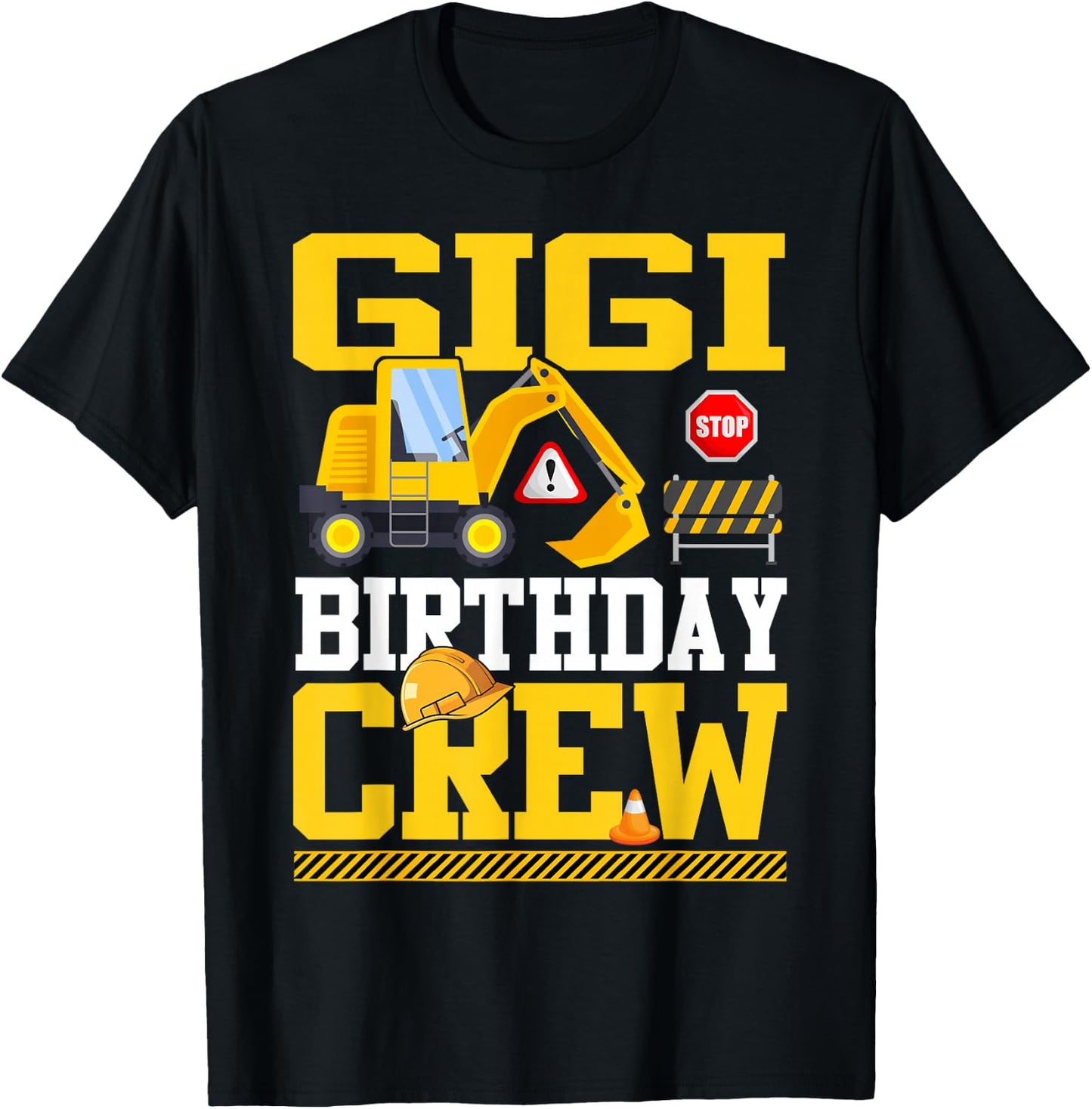 Gigi Birthday Crew Construction Birthday Party T-Shirt - T-Shirt | Black