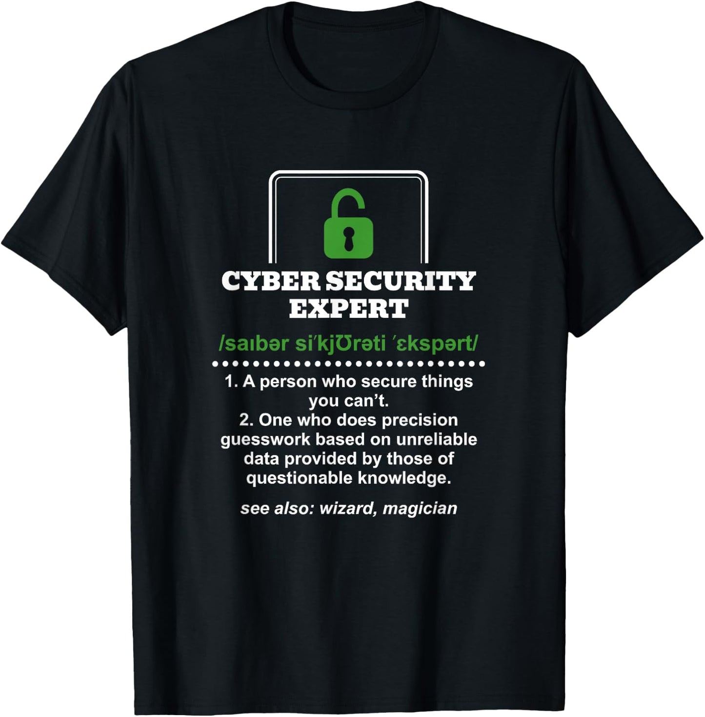 IT Sicherheit Computer Techniker Designs Cyber Security Expert Definition - -Adults, Black, Small, Short Sleeve T-Shirt - T-Shirt | Black