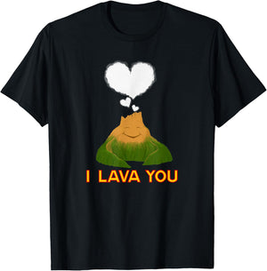 Funny Quote - I Lava You T-Shirt - T-Shirt | Black