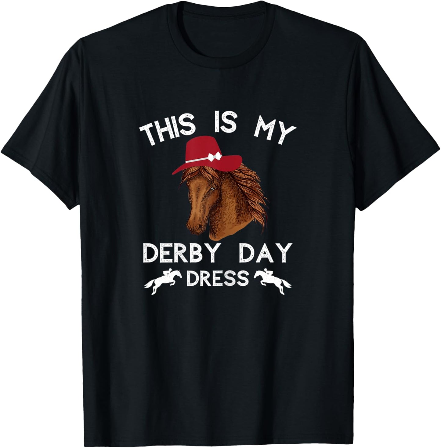 Funny Derby Day 2022 Horse Racing This Is My Derby Day Dress T-Shirt - T-Shirt | Black