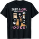 Just A Girl Who Loves Dogs Dog Lover Dog Breed Dogs T-Shirt - T-Shirt | Black